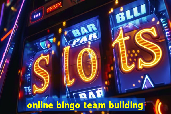 online bingo team building